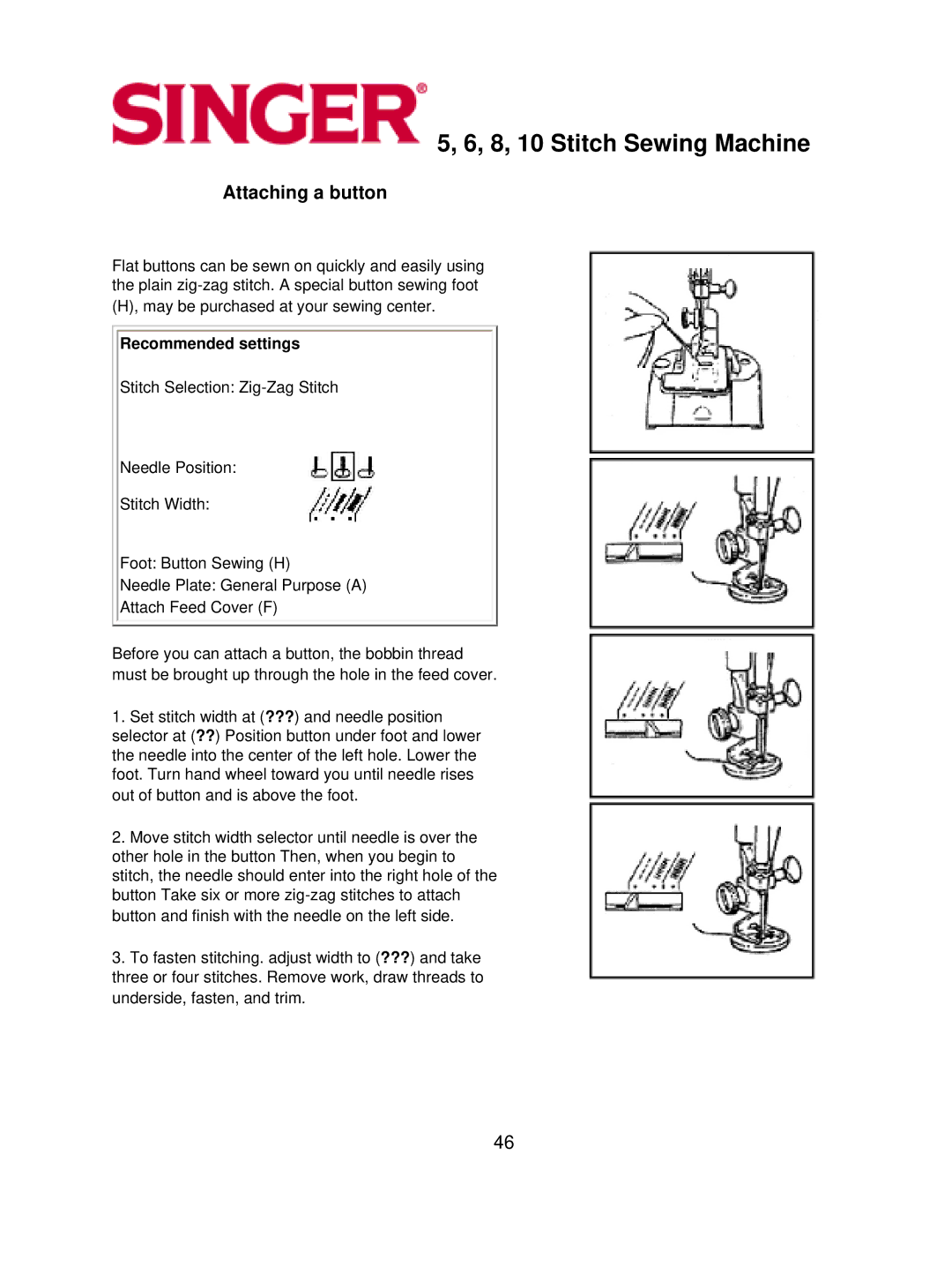 Singer 8, 5, 6, 10 instruction manual Attaching a button, Recommended settings 