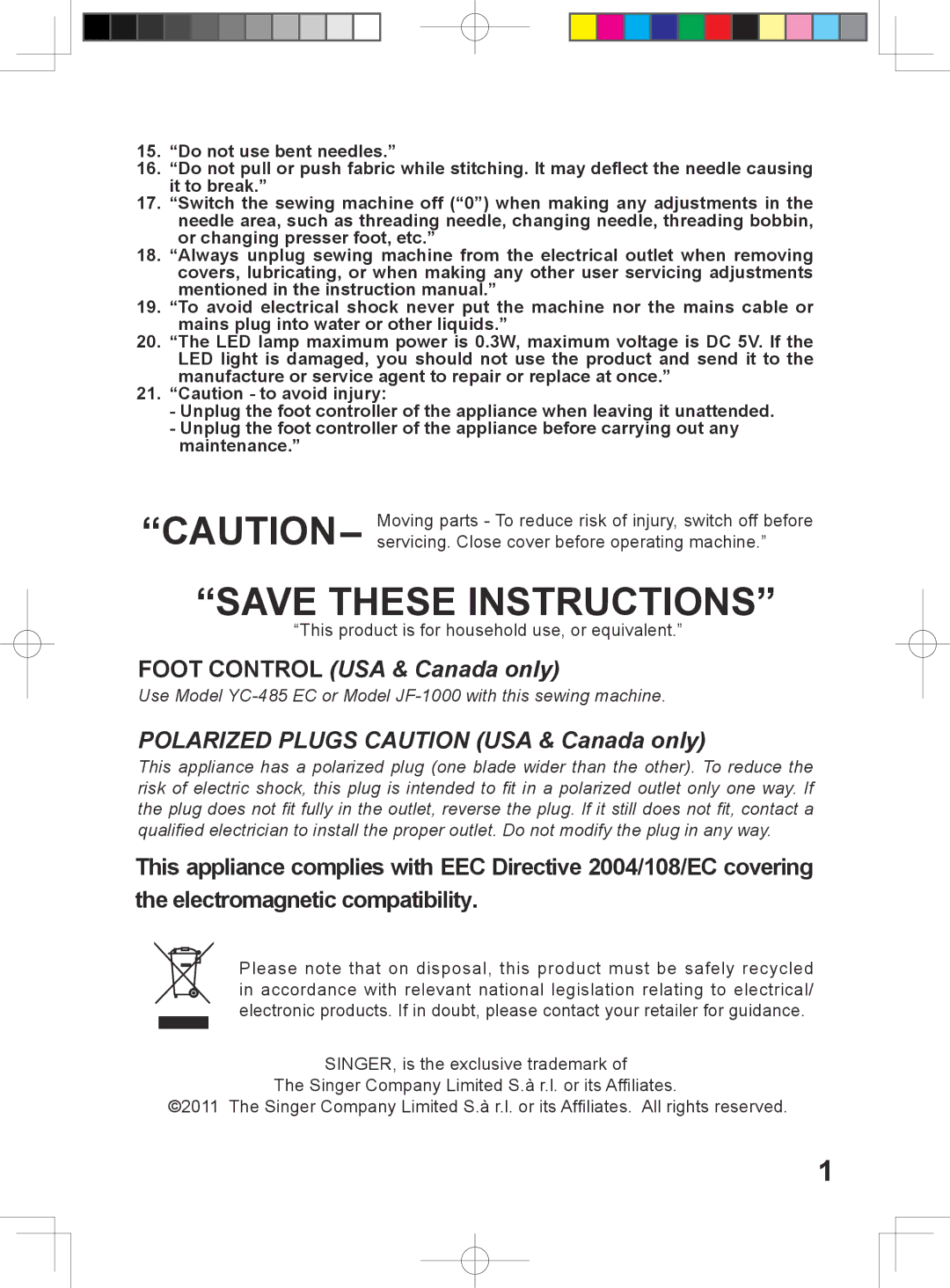 Singer 5400 instruction manual Foot Control USA & Canada only 