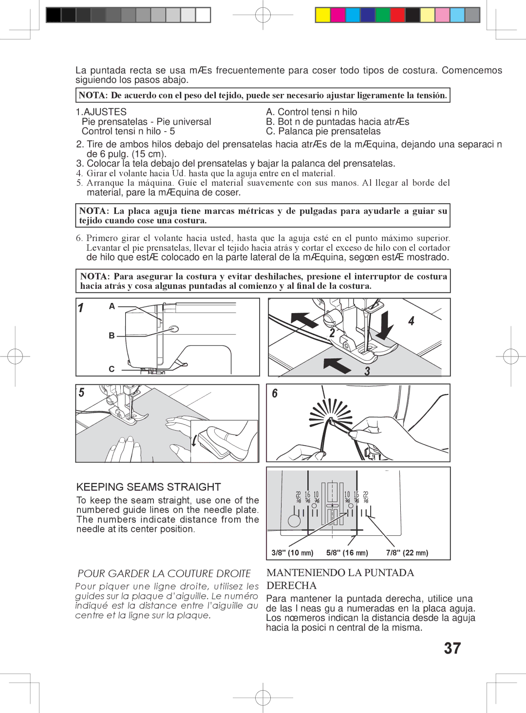 Singer 5400 instruction manual Keeping Seams Straight, Pour Garder LA Couture Droite, Manteniendo LA Puntada Derecha 