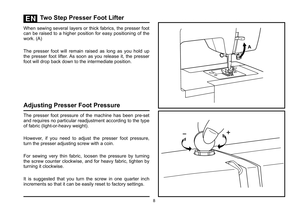 Singer 5532 instruction manual Two Step Presser Foot Lifter, Adjusting Presser Foot Pressure 