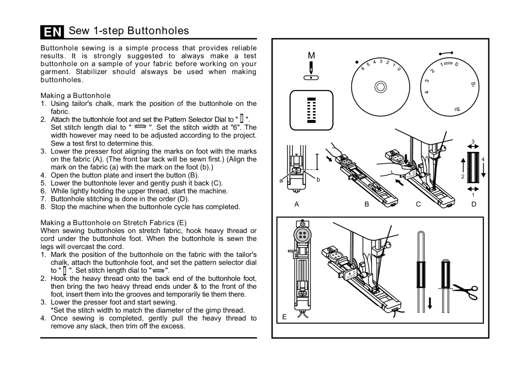 Singer 5532 instruction manual Sew 1-step Buttonholes, Making a Buttonhole on Stretch Fabrics E 