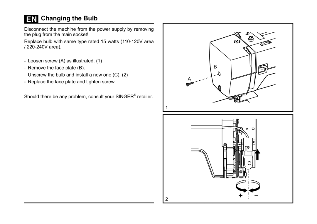 Singer 5532 instruction manual Changing the Bulb 