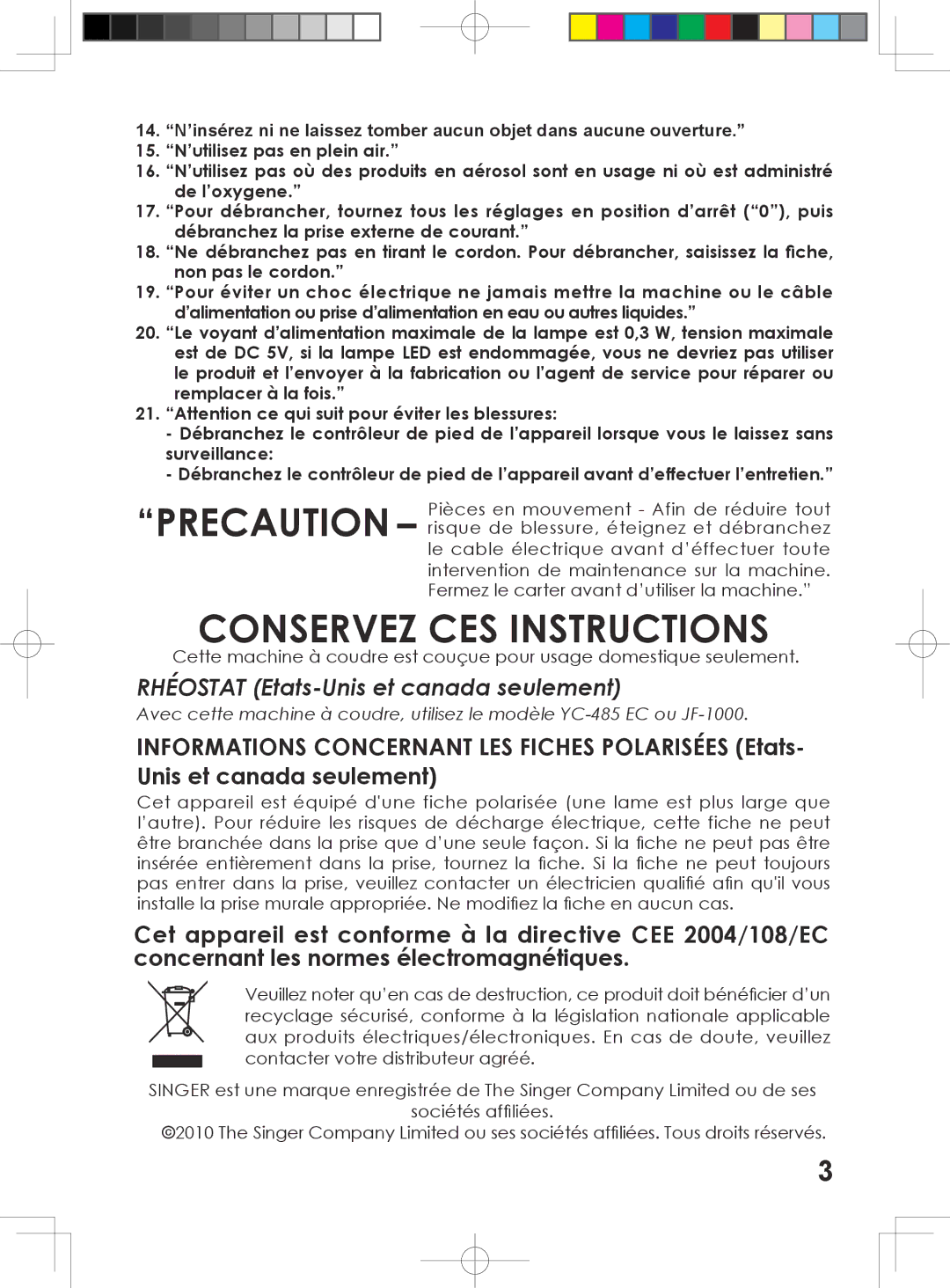 Singer 6160, 6180, 6199, 5500 instruction manual Conservez CES Instructions 