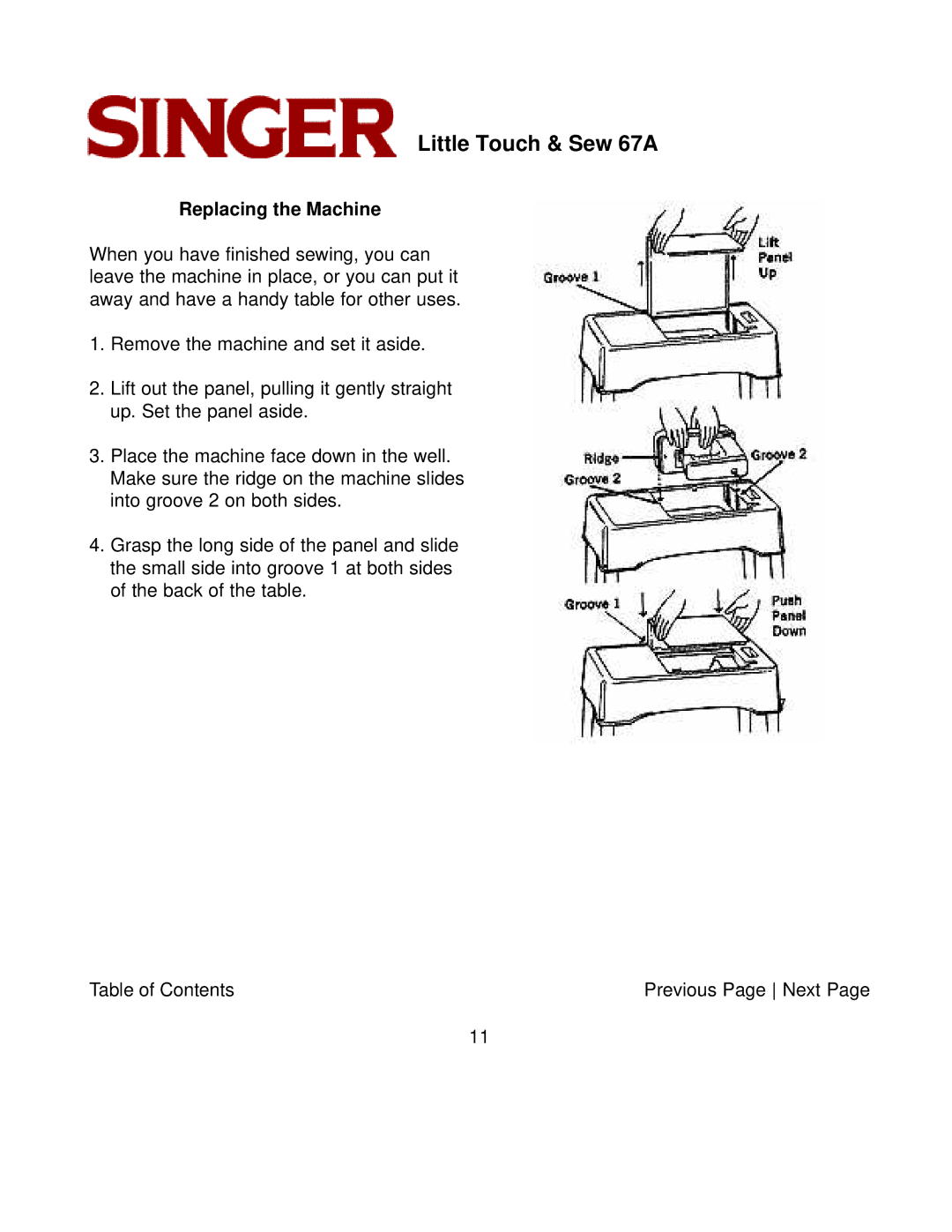 Singer 67A instruction manual Replacing the Machine 