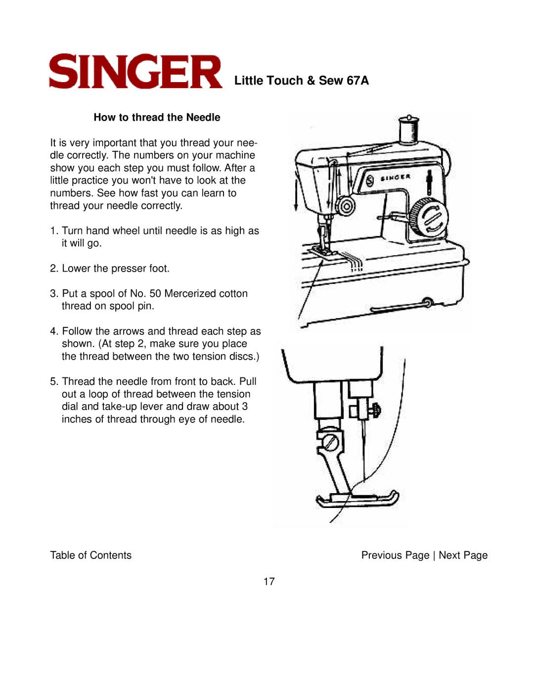 Singer 67A instruction manual How to thread the Needle 