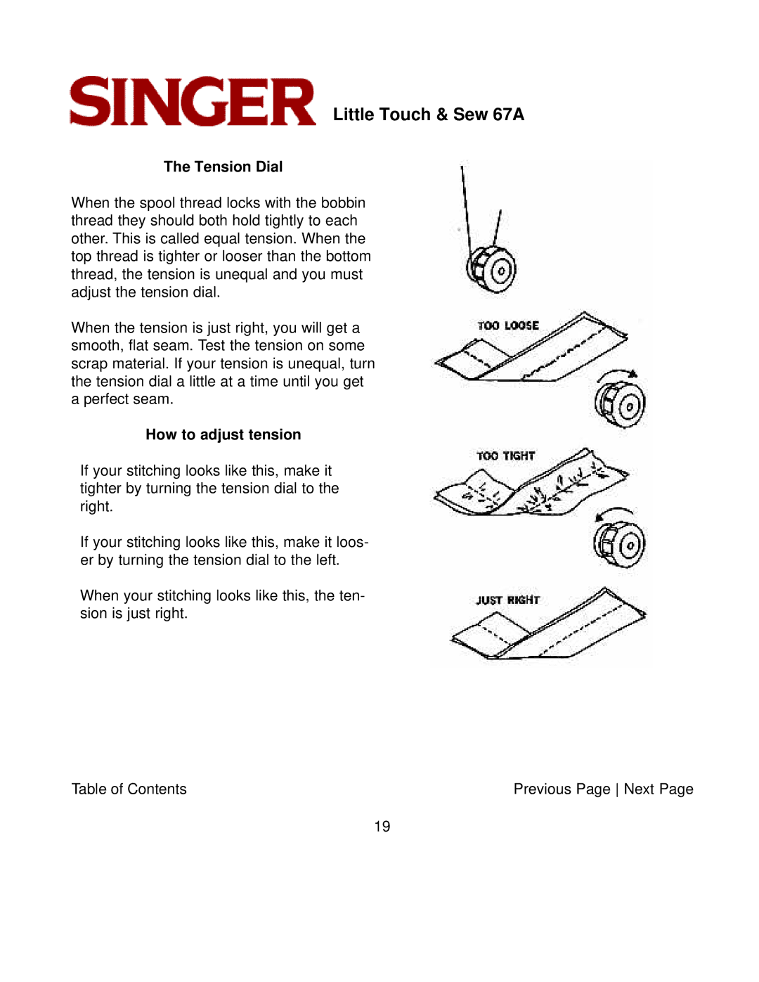 Singer 67A instruction manual Tension Dial, How to adjust tension 