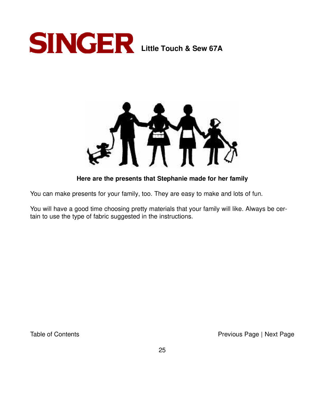 Singer 67A instruction manual Here are the presents that Stephanie made for her family 