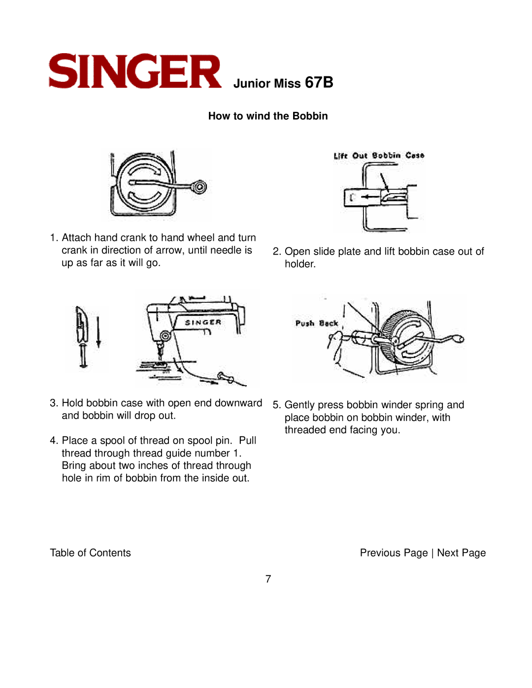 Singer 67B manual How to wind the Bobbin 