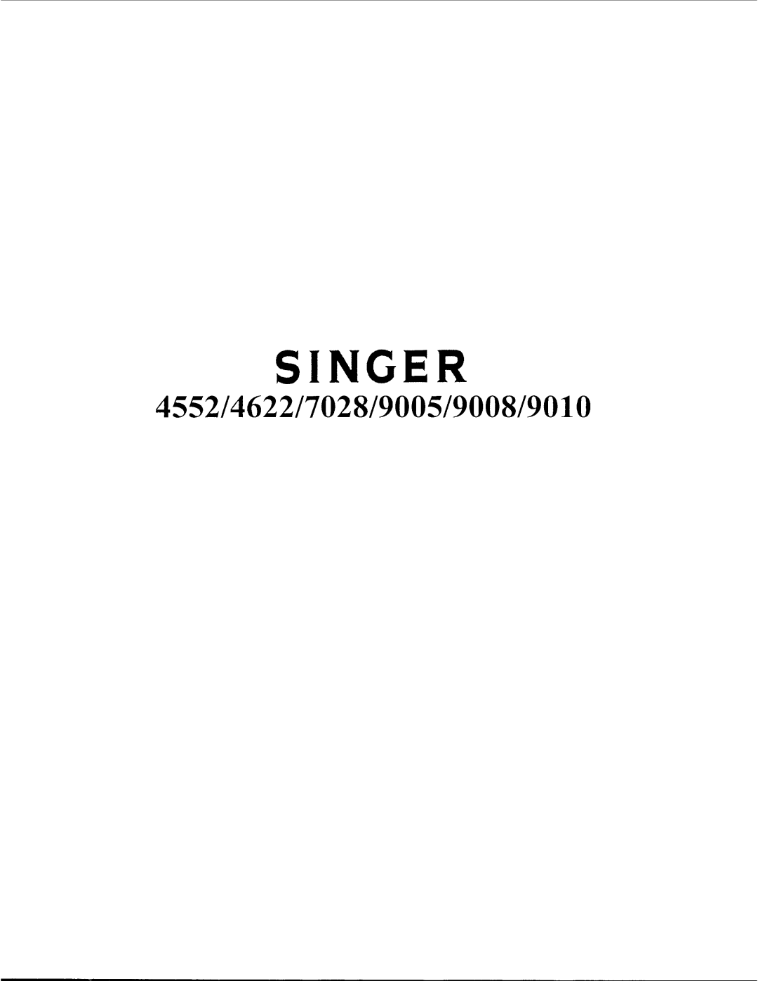 Singer 4552, 7028, 4622, 9005, 9008, 9010 manual 