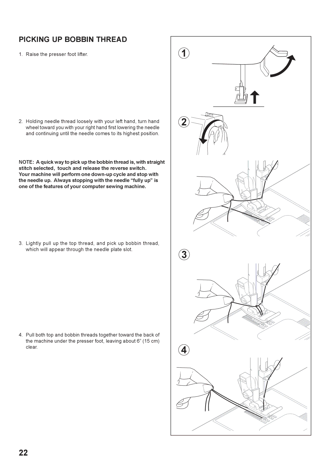 Singer 7442 instruction manual Picking UP Bobbin Thread, Raise the presser foot lifter 