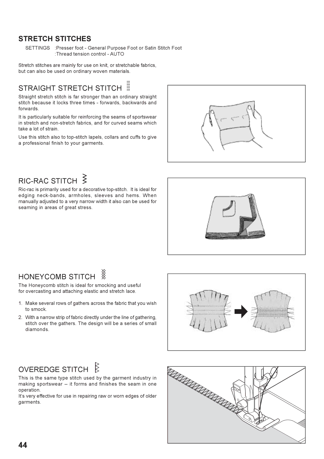 Singer 7442 instruction manual Stretch Stitches, Straight Stretch Stitch, RIC-RAC Stitch, Honeycomb Stitch, Overedge Stitch 