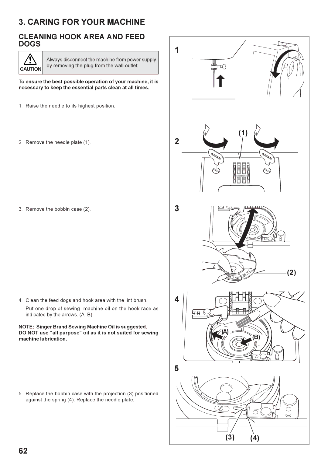 Singer 7442 instruction manual Caring for Your Machine, Cleaning Hook Area and Feed Dogs 