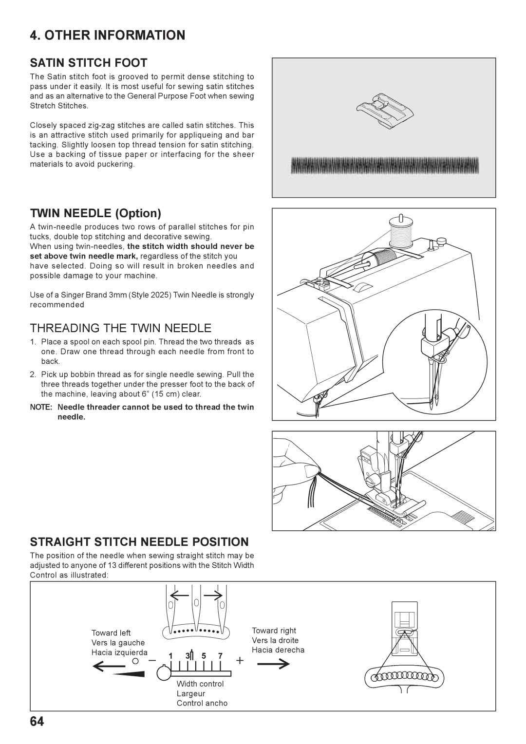 Singer 7442 Other Information, Satin Stitch Foot, Threading the Twin Needle, Straight Stitch Needle Position 