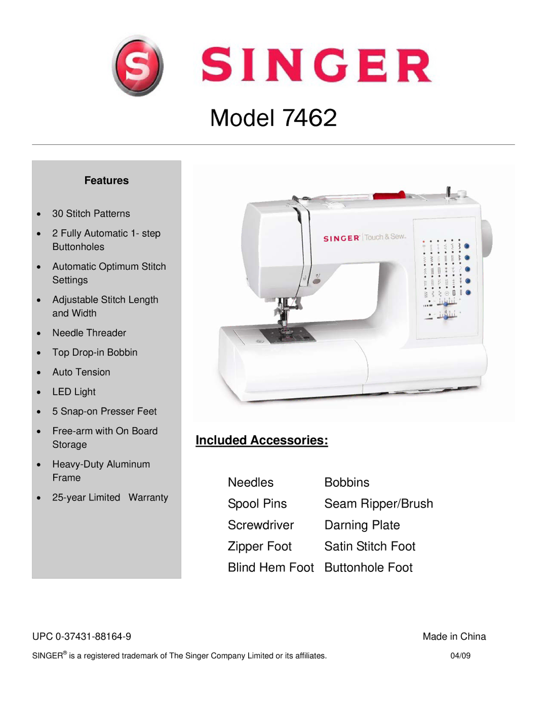 Singer 7462 warranty Model, Included Accessories, Features 