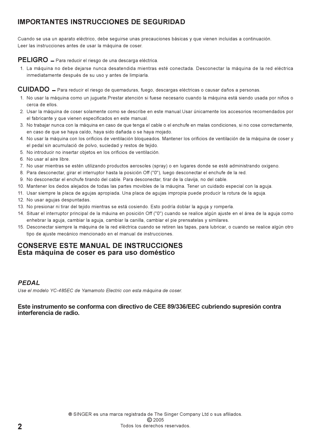 Singer 7466 instruction manual Importantes Instrucciones DE Seguridad, Conserve Este Manual DE Instrucciones 