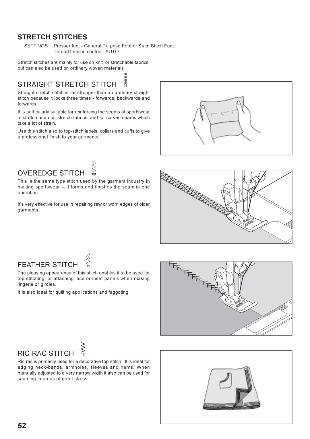 Singer 7466 instruction manual Stretch Stitches, Straight Stretch Stitch, Overedge Stitch, Feather Stitch, RIC-RAC Stitch 