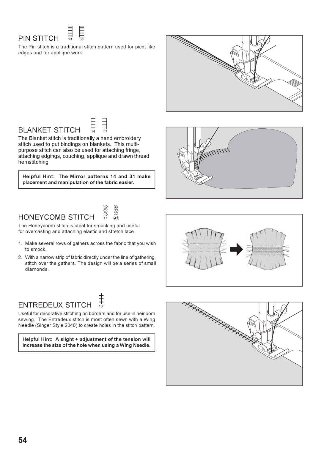 Singer 7466 instruction manual PIN Stitch, Blanket Stitch, Honeycomb Stitch, Entredeux Stitch 