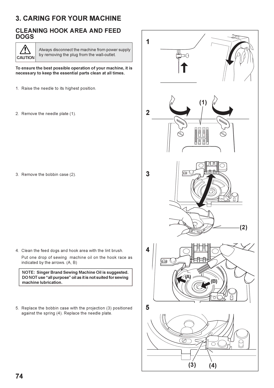 Singer 7466 instruction manual Caring for Your Machine, Cleaning Hook Area and Feed Dogs 