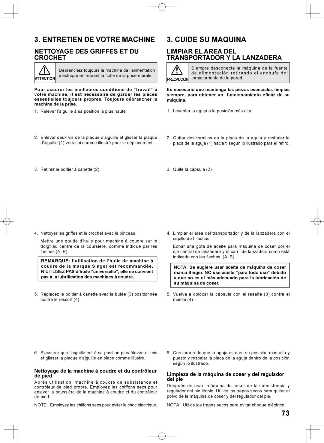 Singer 7467S instruction manual Entretien DE Votre Machine, Cuide SU Maquina, Nettoyage DES Griffes ET DU Crochet 