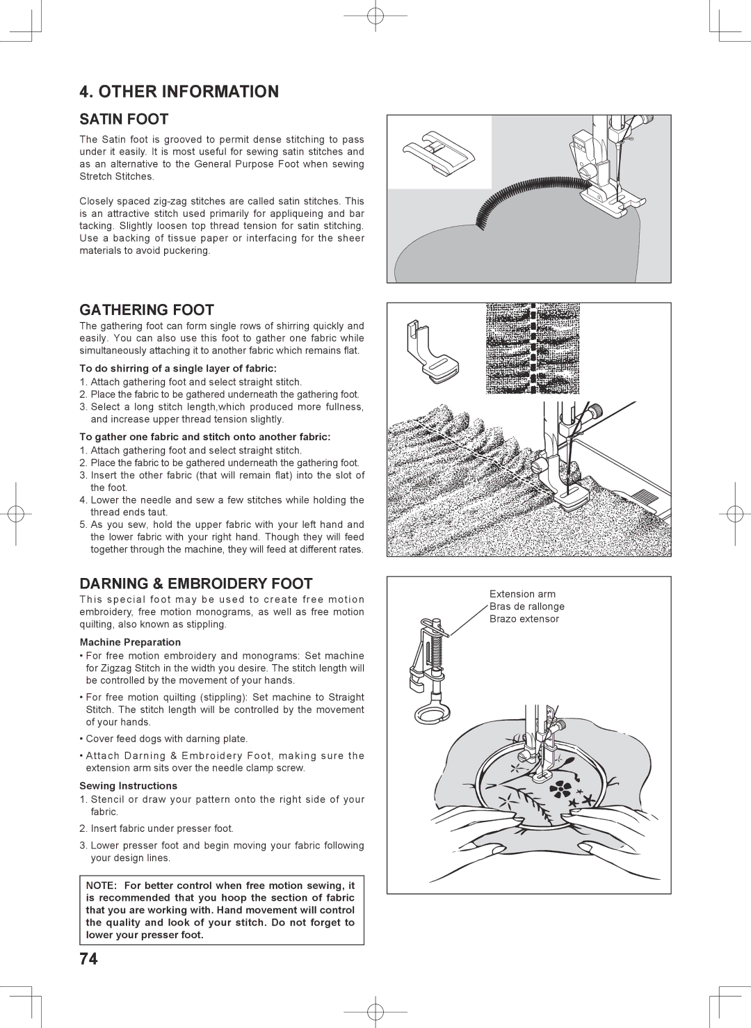 Singer 7467S instruction manual Other Information, Satin Foot, Gathering Foot, Darning & Embroidery Foot 