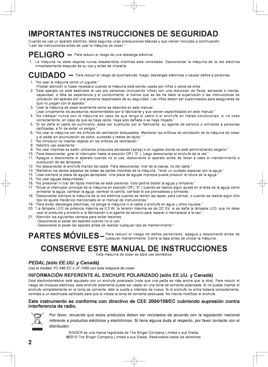 Singer 7467S Importantes Instrucciones De Seguridad, Conserve Este Manual De Instrucciones, PEDAL sólo EE.UU. y Canadá 