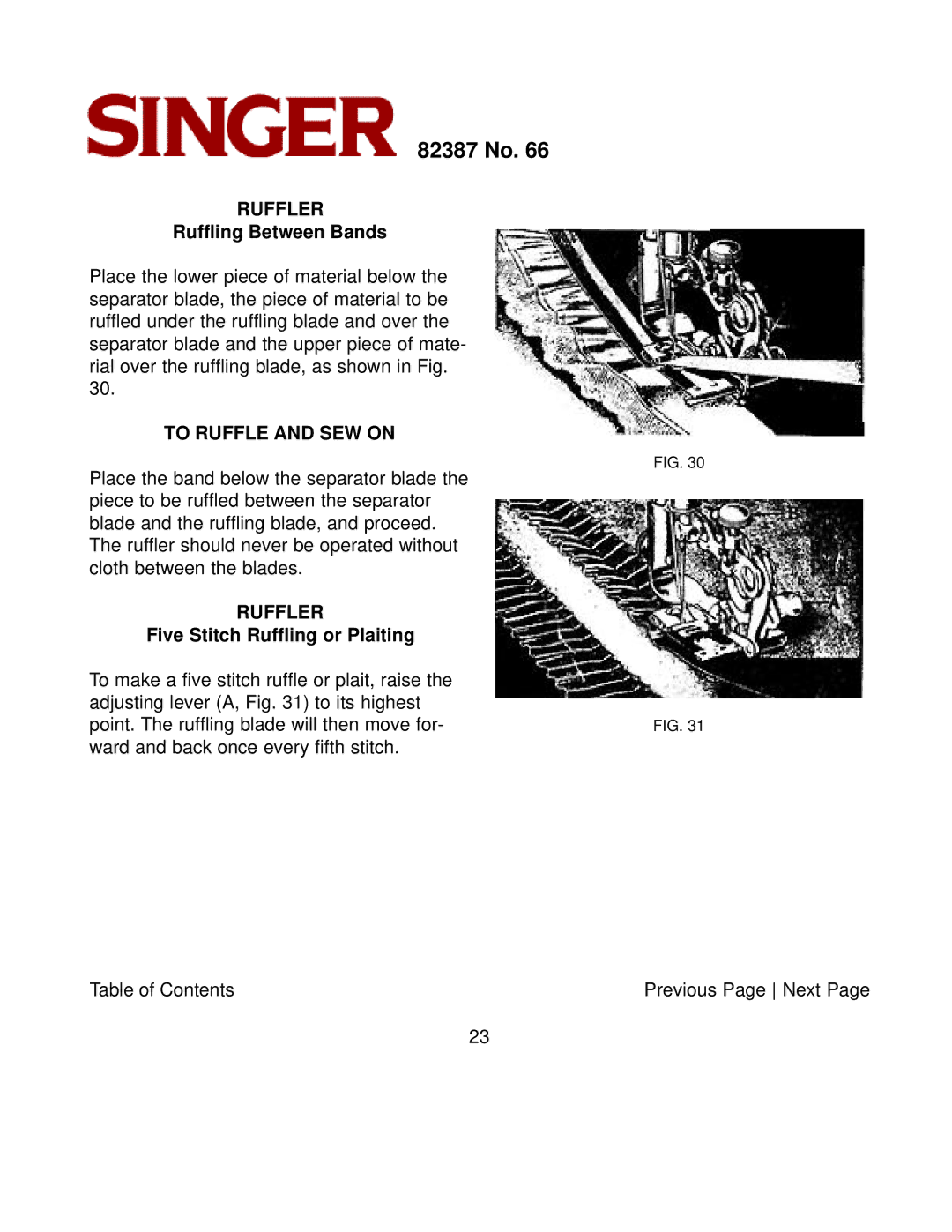 Singer 82387 instruction manual Ruffling Between Bands, To Ruffle and SEW on, Five Stitch Ruffling or Plaiting 