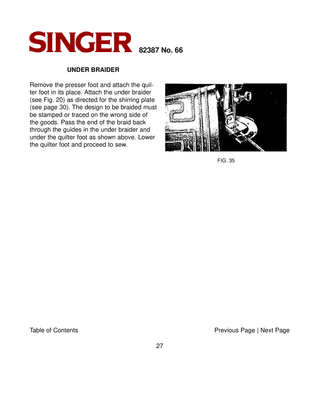 Singer 82387 instruction manual Under Braider 