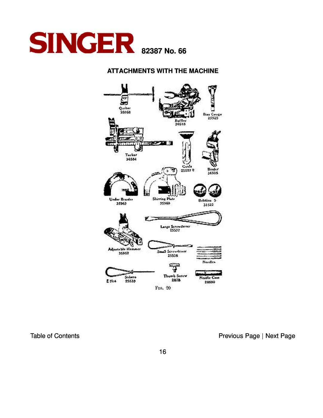 Singer instruction manual Attachments With The Machine, 82387 No 