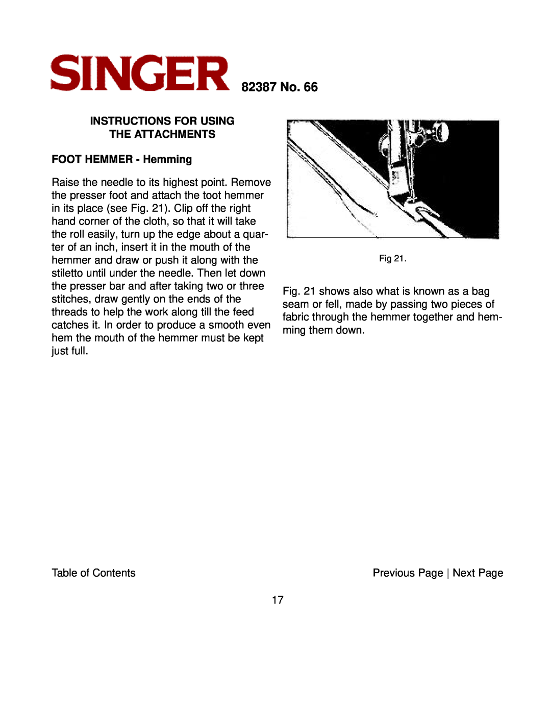 Singer instruction manual INSTRUCTIONS FOR USING THE ATTACHMENTS FOOT HEMMER - Hemming, 82387 No 