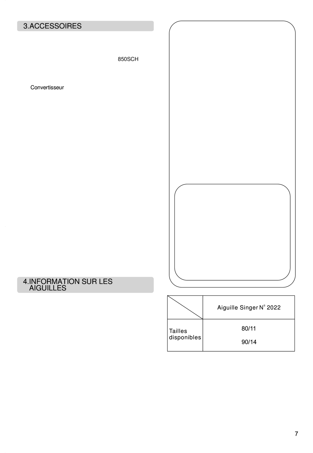 Singer 850CSH instruction manual Accessoires 