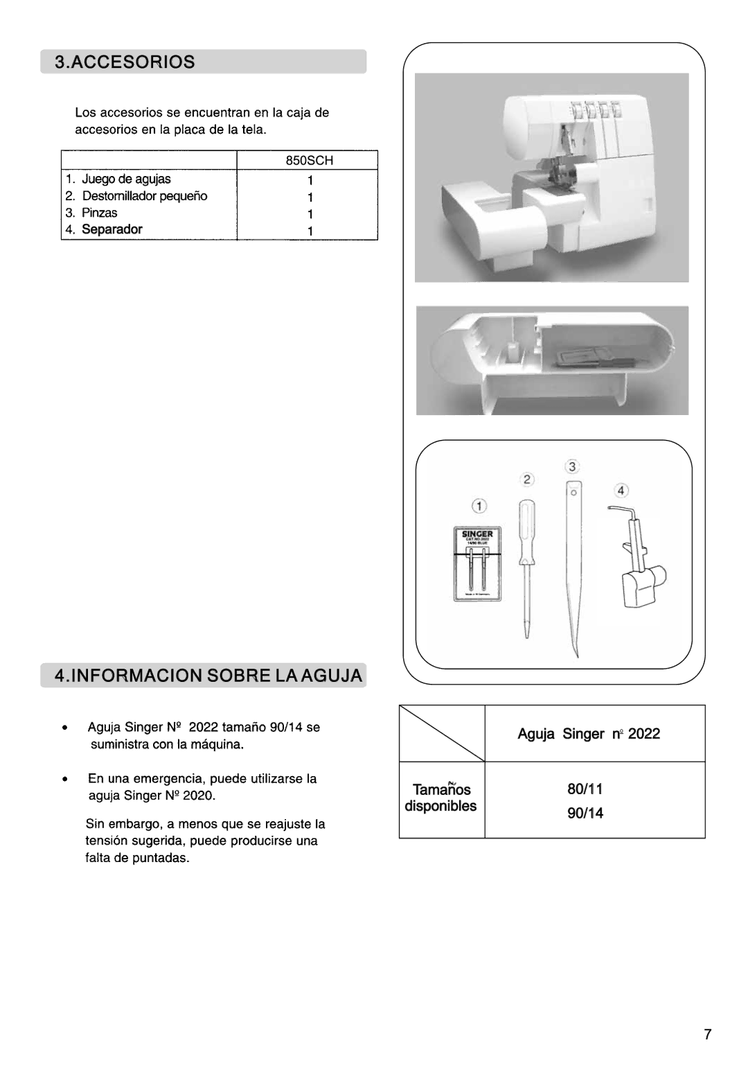 Singer 850CSH instruction manual Accesorios 