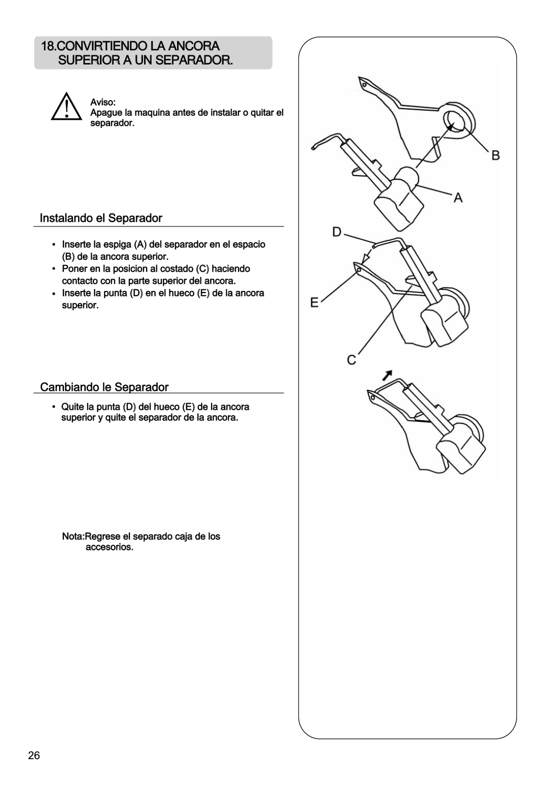 Singer 850CSH instruction manual Convirtiendo LA Ancora Superio R a UN SE Parador 