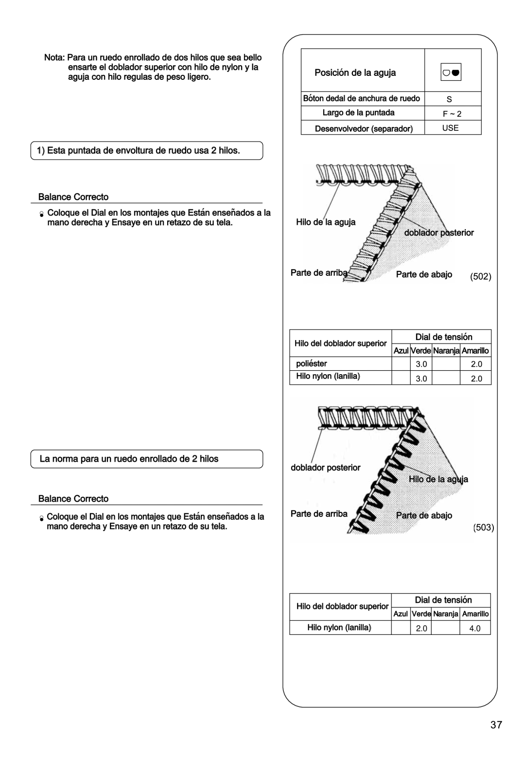 Singer 850CSH instruction manual Norma para un ruedo enrollado de 2 hilos Balance Correcto 