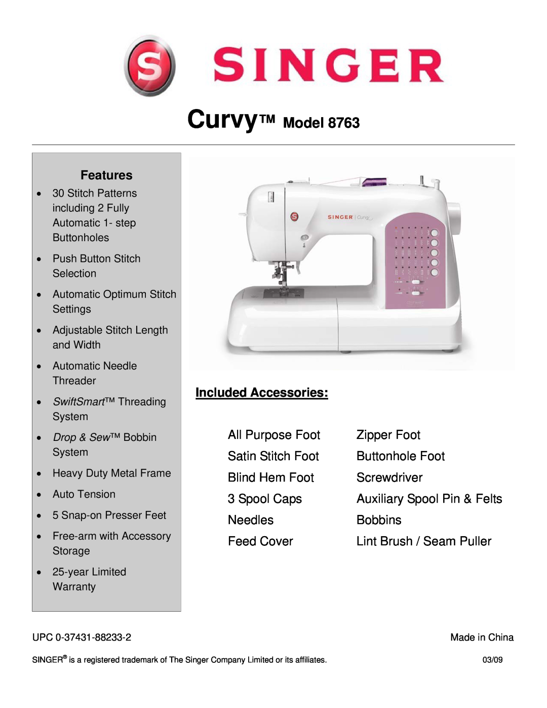Singer 8763 warranty Curvy Model, Features, Included Accessories 
