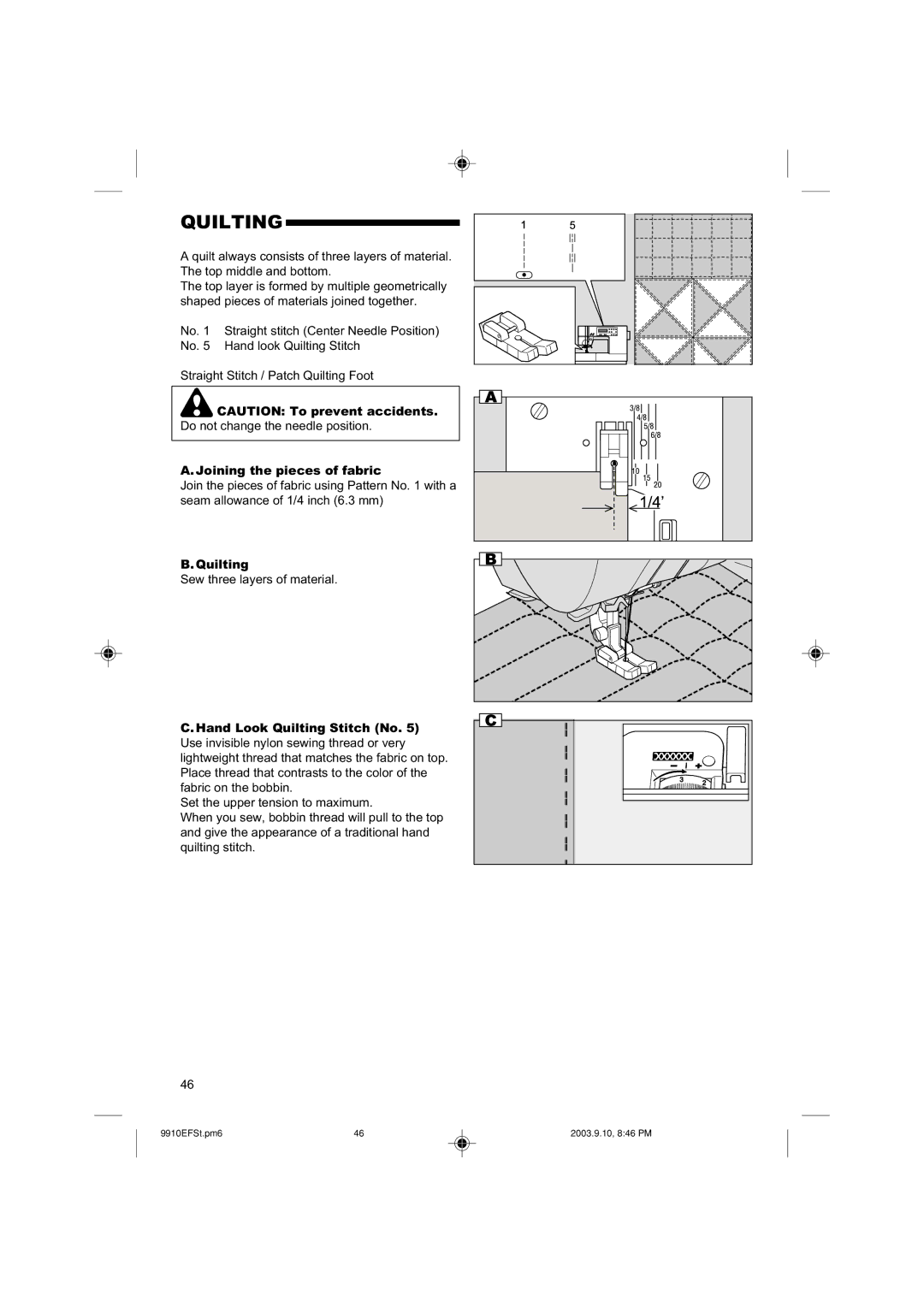 Singer 9910 instruction manual Quilting, Joining the pieces of fabric 