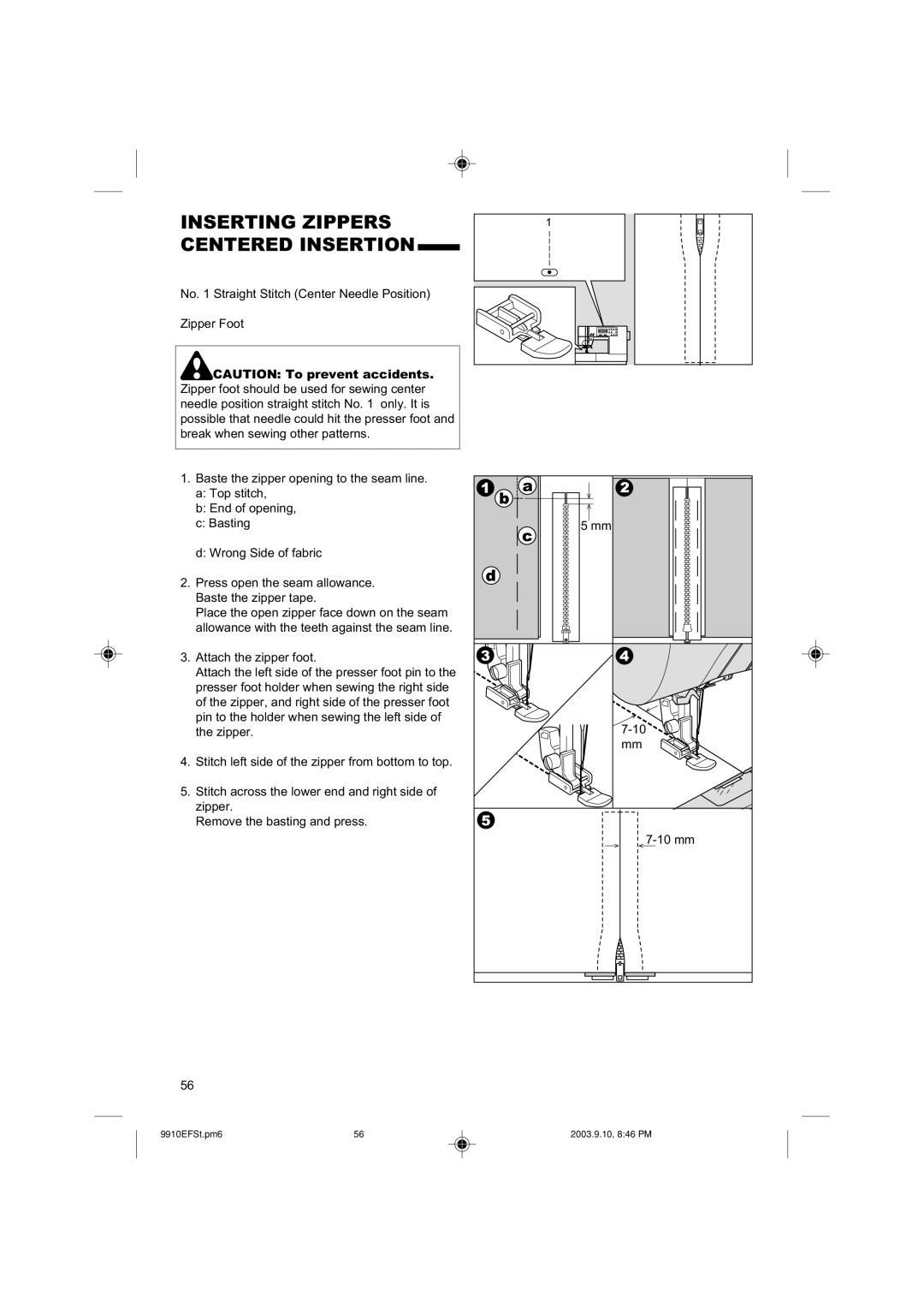 Singer 9910 instruction manual Inserting Zippers Centered Insertion 