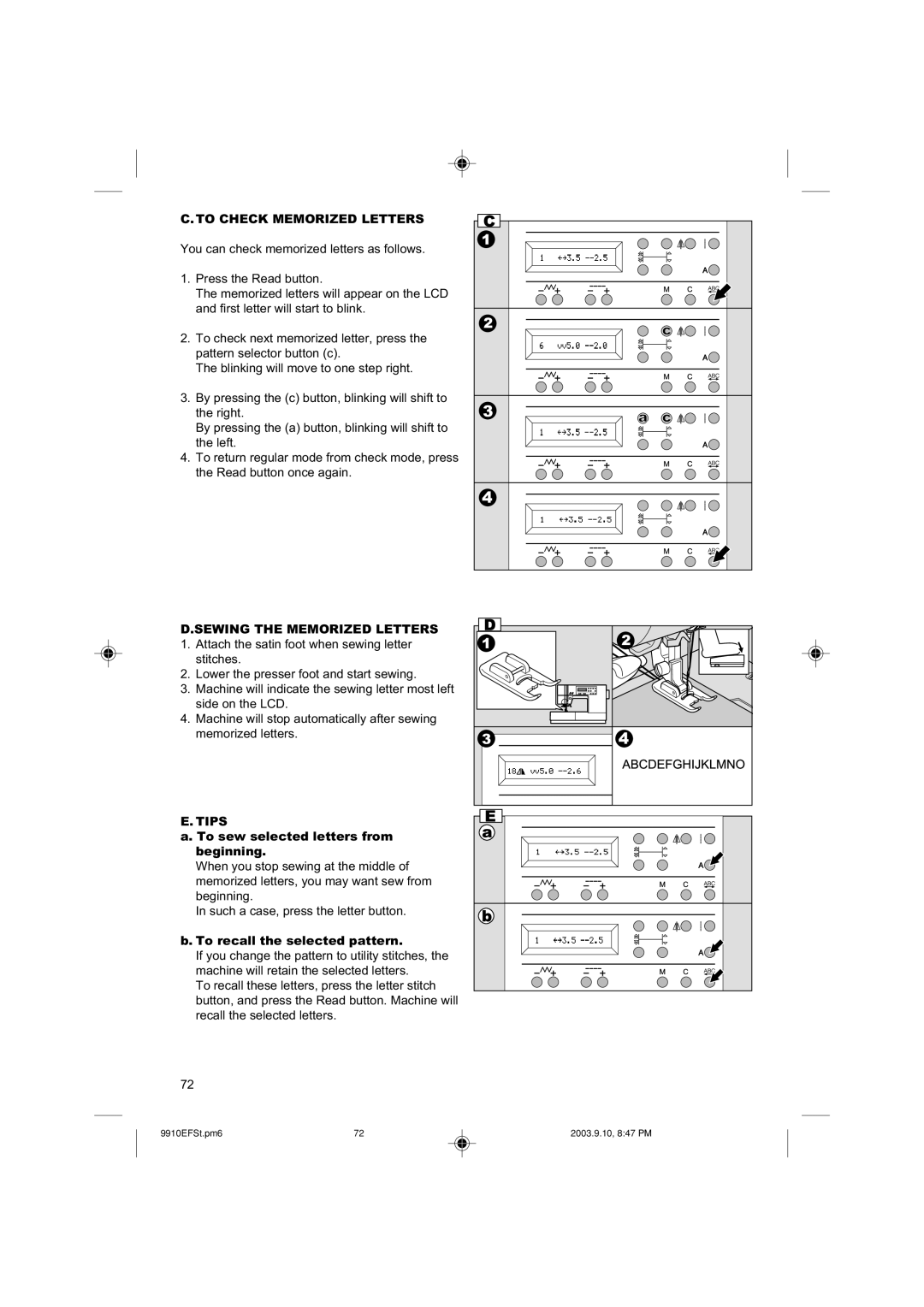 Singer 9910 To Check Memorized Letters, Sewing the Memorized Letters, Tips, To sew selected letters from beginning 