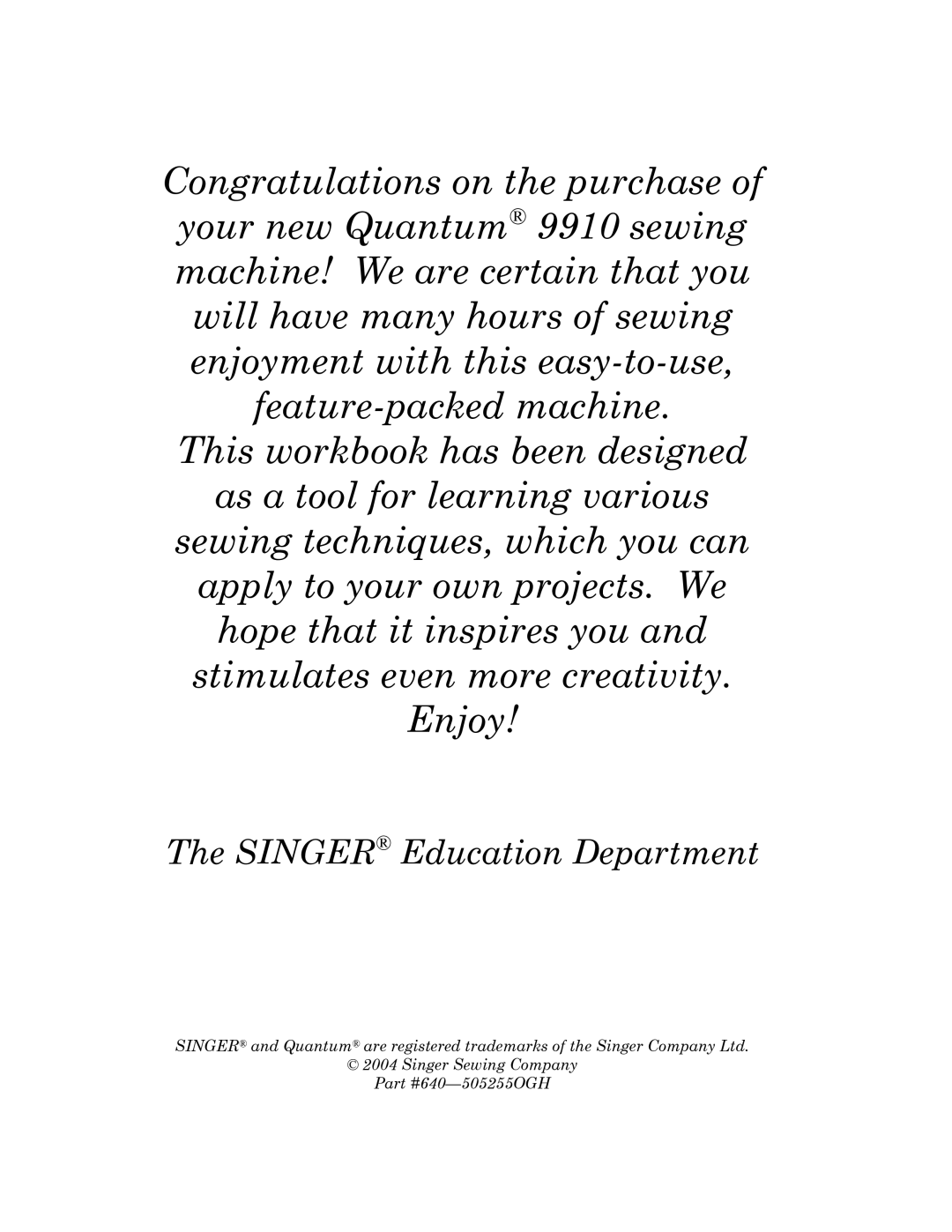 Singer 9910 manual Singer Education Department 