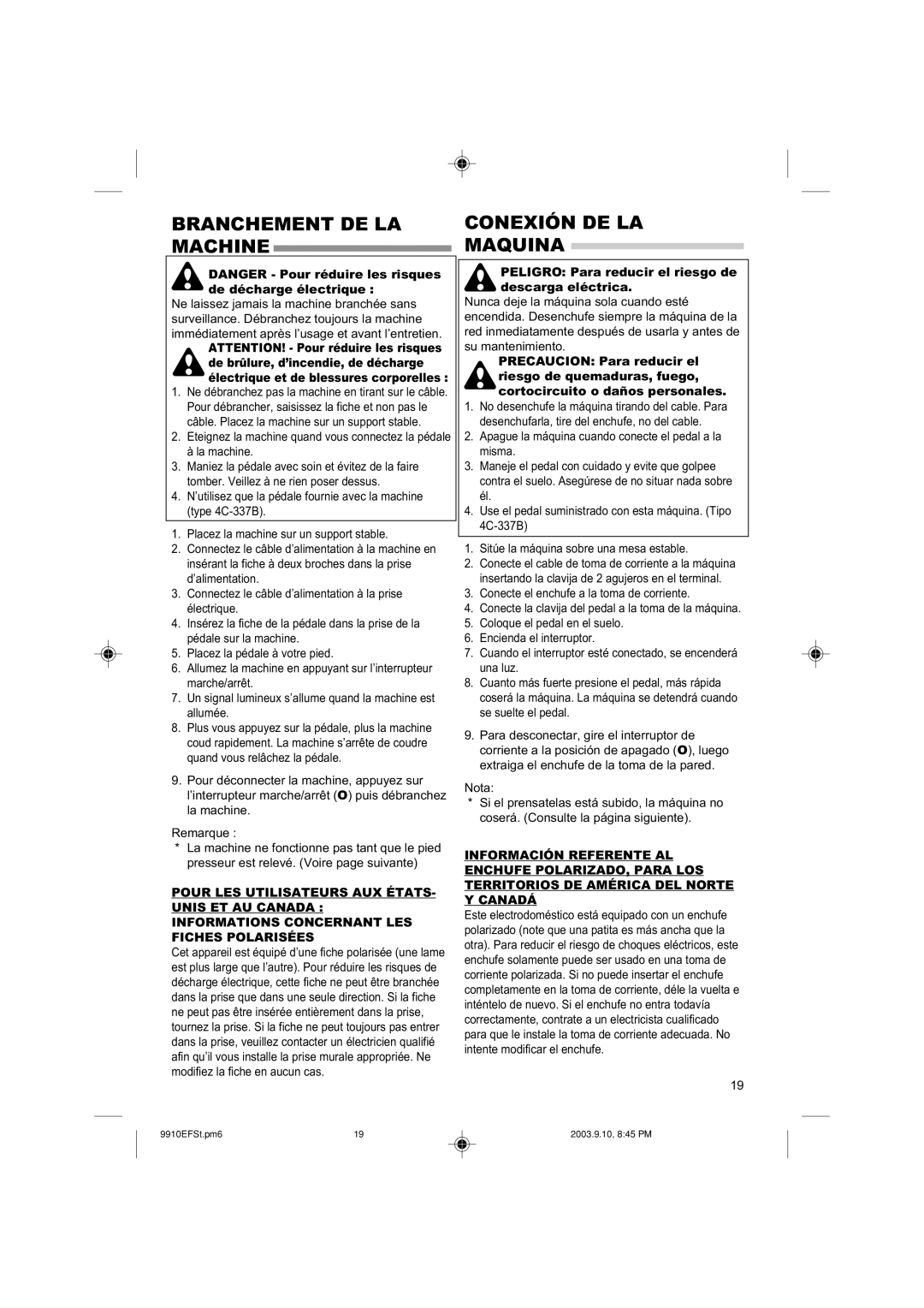 Singer 9910EFSC.PM6 instruction manual Branchement DE LA Machine, Conexión DE LA Maquina 