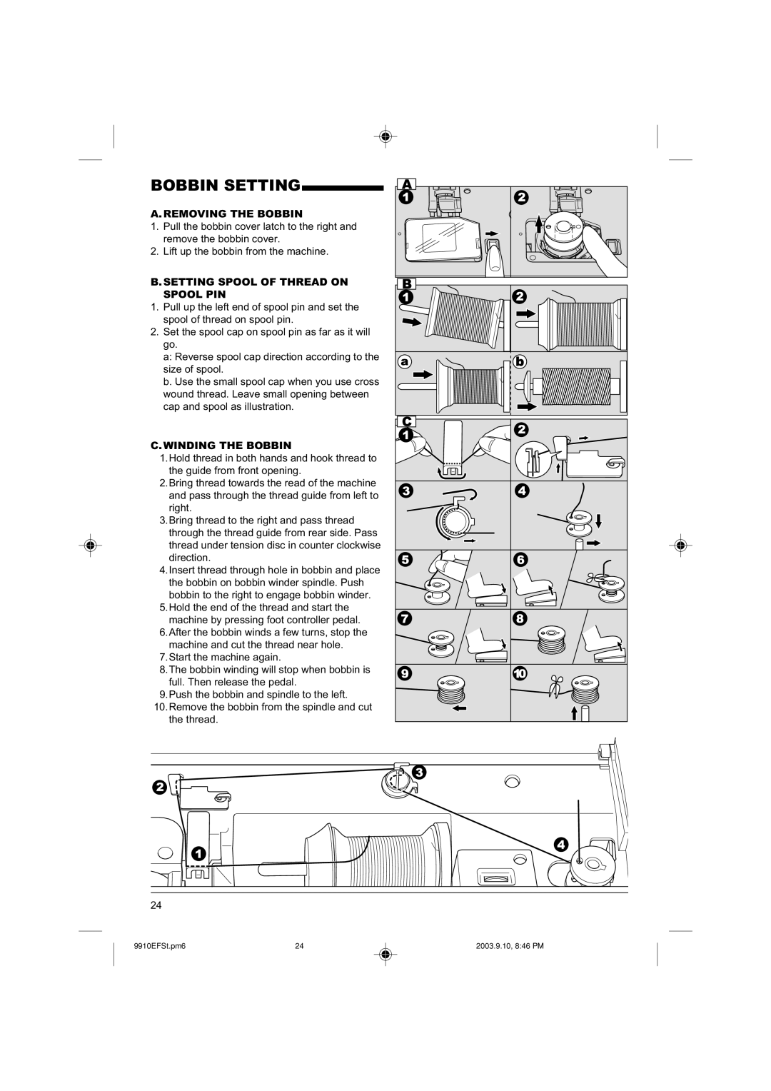 Singer 9910EFSC.PM6 Bobbin Setting, Removing the Bobbin, Setting Spool of Thread on Spool PIN, Winding the Bobbin 