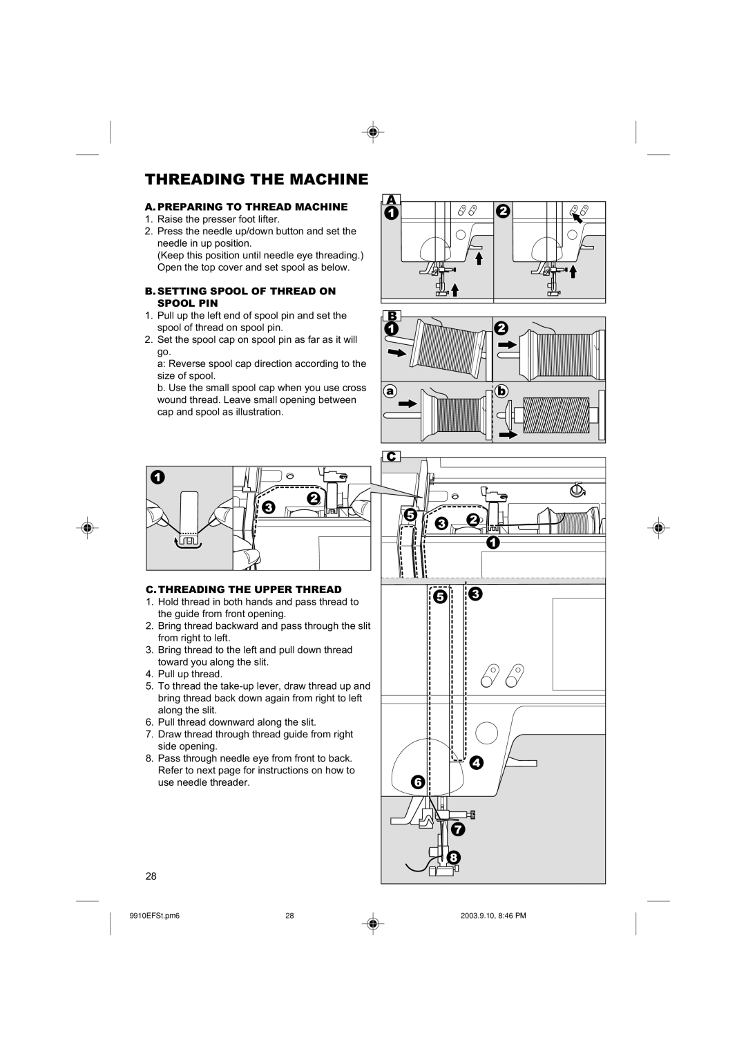 Singer 9910EFSC.PM6 instruction manual Threading the Machine, Preparing to Thread Machine, Threading the Upper Thread 