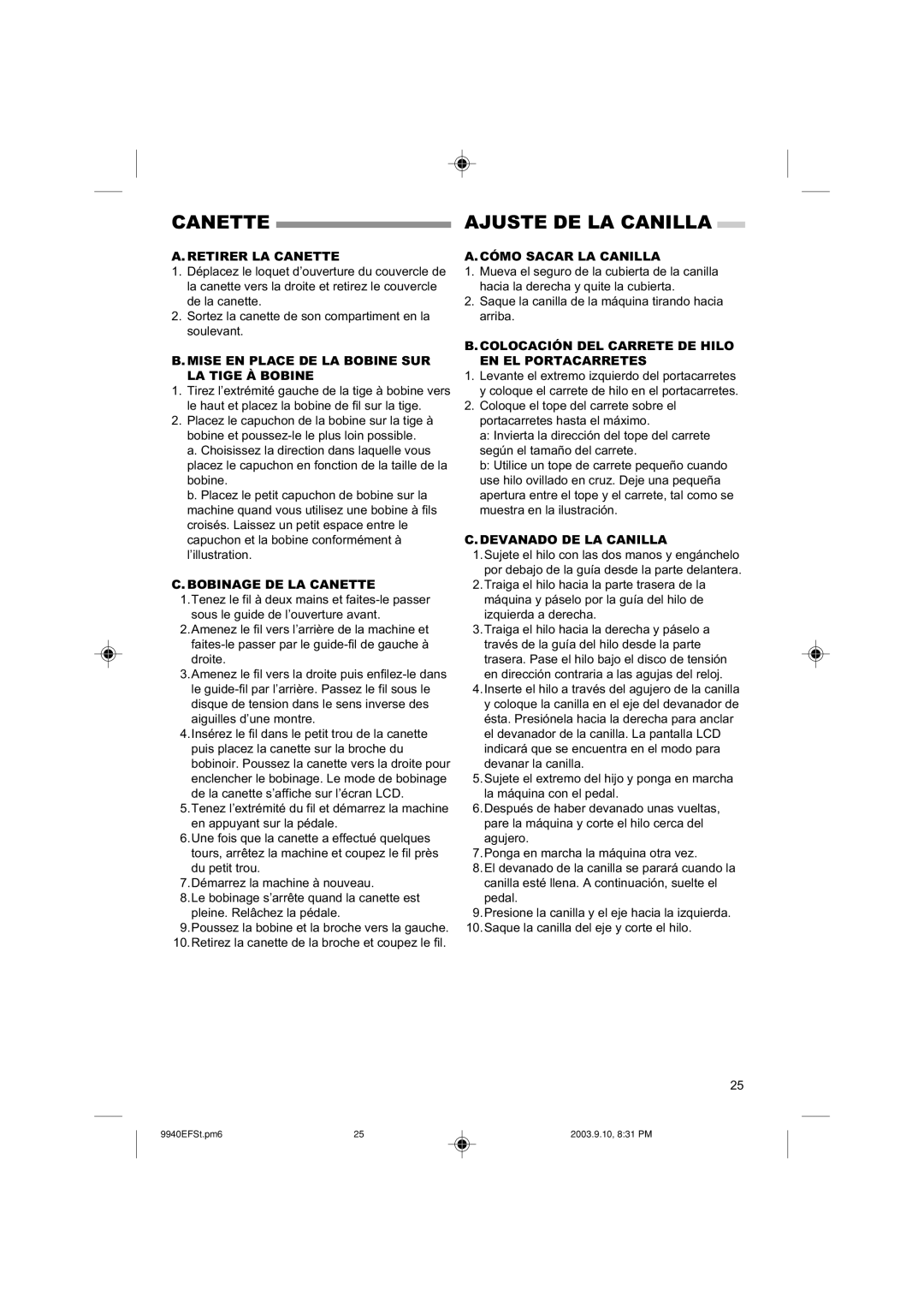 Singer 9940 instruction manual Canette Ajuste DE LA Canilla 