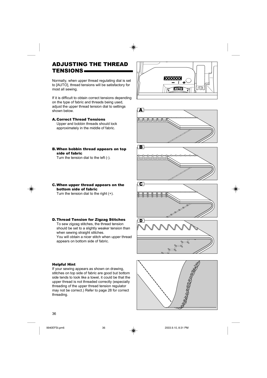 Singer 9940 Adjusting the Thread Tensions, When upper thread appears on the bottom side of fabric, Helpful Hint 