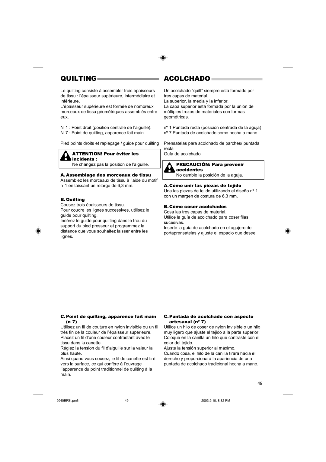 Singer 9940 instruction manual Quiltingacolchado, Point de quilting, apparence fait main n7, Cómo unir las piezas de tejido 