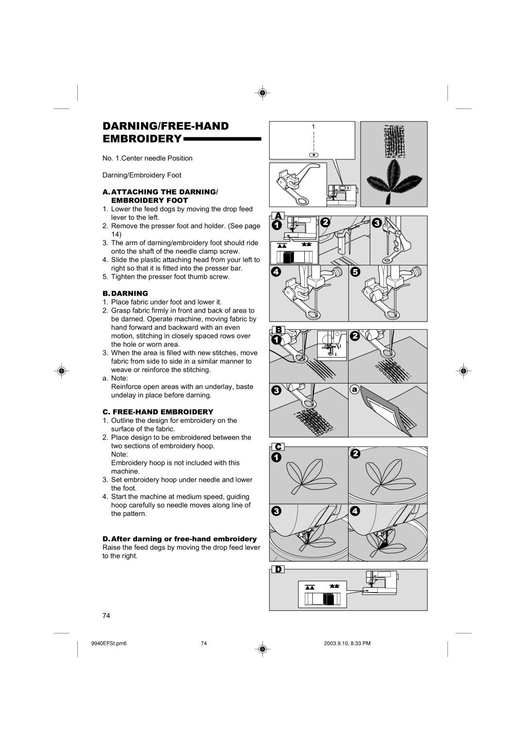 Singer 9940 instruction manual DARNING/FREE-HAND Embroidery, Attaching the Darning Embroidery Foot 