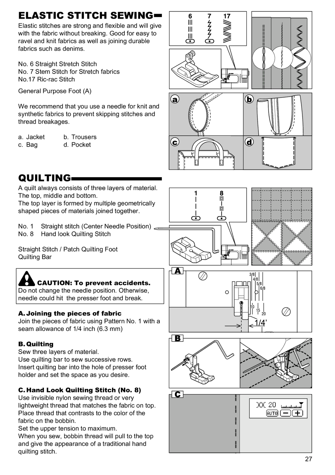 Singer 9960 instruction manual Elastic Stitch Sewing, Quilting, Joining the pieces of fabric 