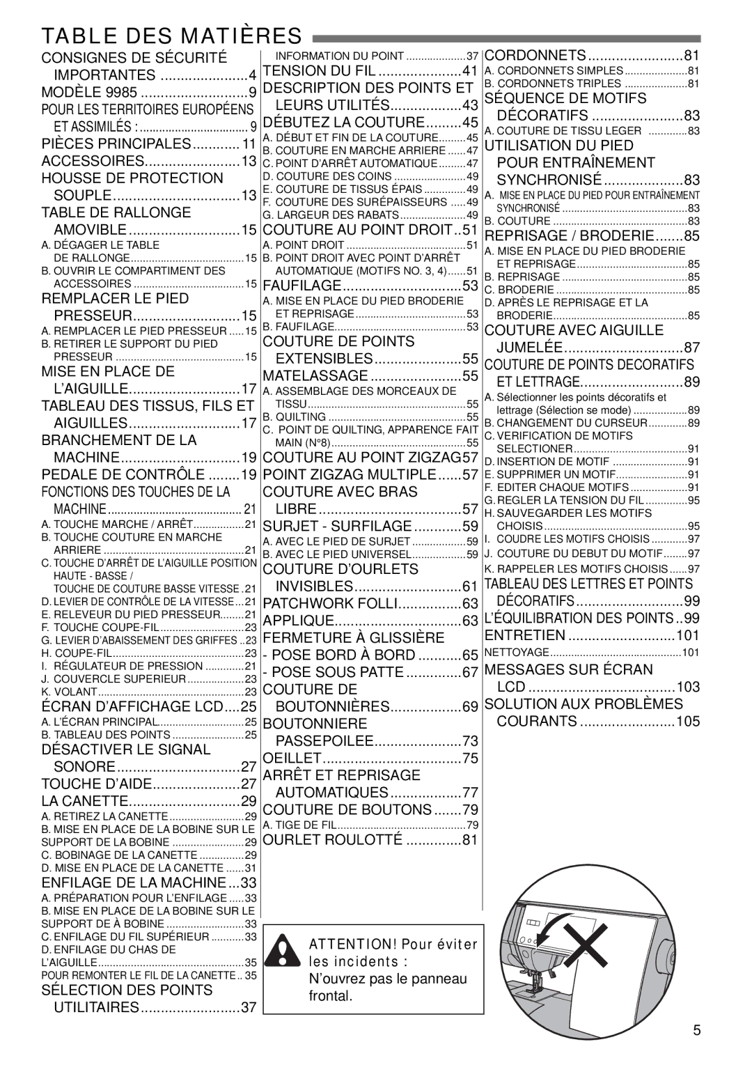 Singer 9985 instruction manual Table DES Matières, ’ouvrez pas le panneau frontal 