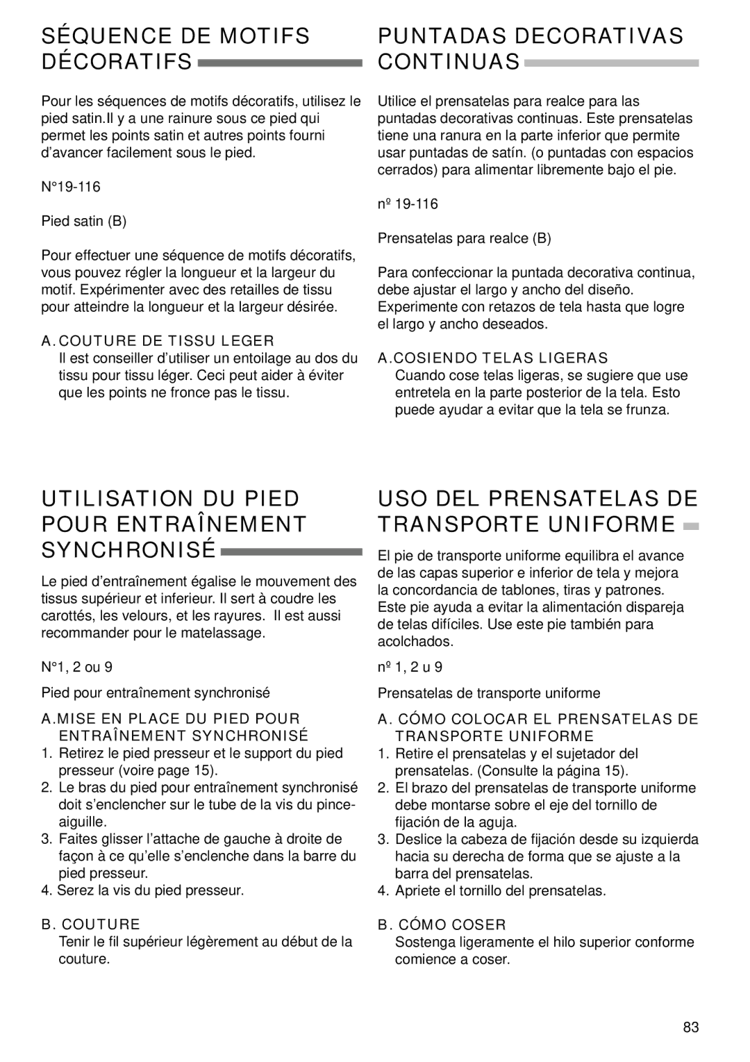 Singer 9985 instruction manual Utilisation DU Pied Pour Entraînement Synchronisé 