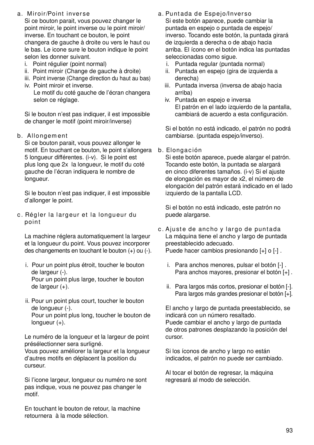 Singer 9985 Miroir/Point inverse, Allongement, Régler la largeur et la longueur du point, Puntada de Espejo/Inverso 