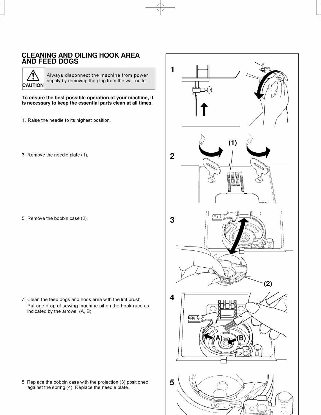 Singer CE-150 instruction manual Cleaning and Oiling Hook Area and Feed Dogs 